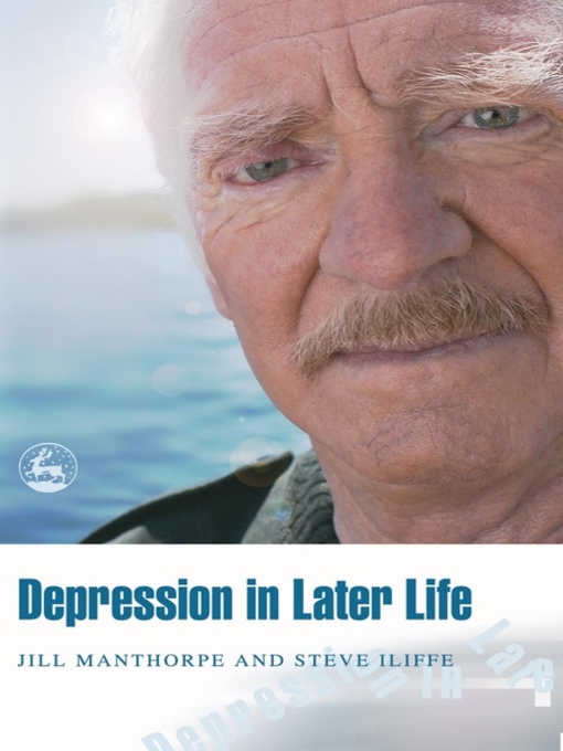 Title details for Depression in Later Life by Steve Iliffe - Available